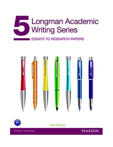 LONGMAN ACADEMIC WRITING SERIES 5: ESSAYS TO RESEARCH PAPERS