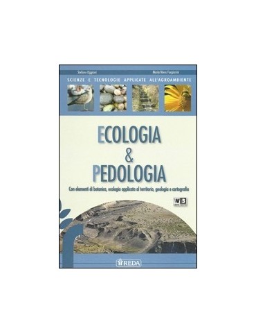 SCIENZE E TECNOLOGIE APPLICATE ECOLOGIA E PEDOLOGIA + FASCICOLO - LIBRO MISTO
