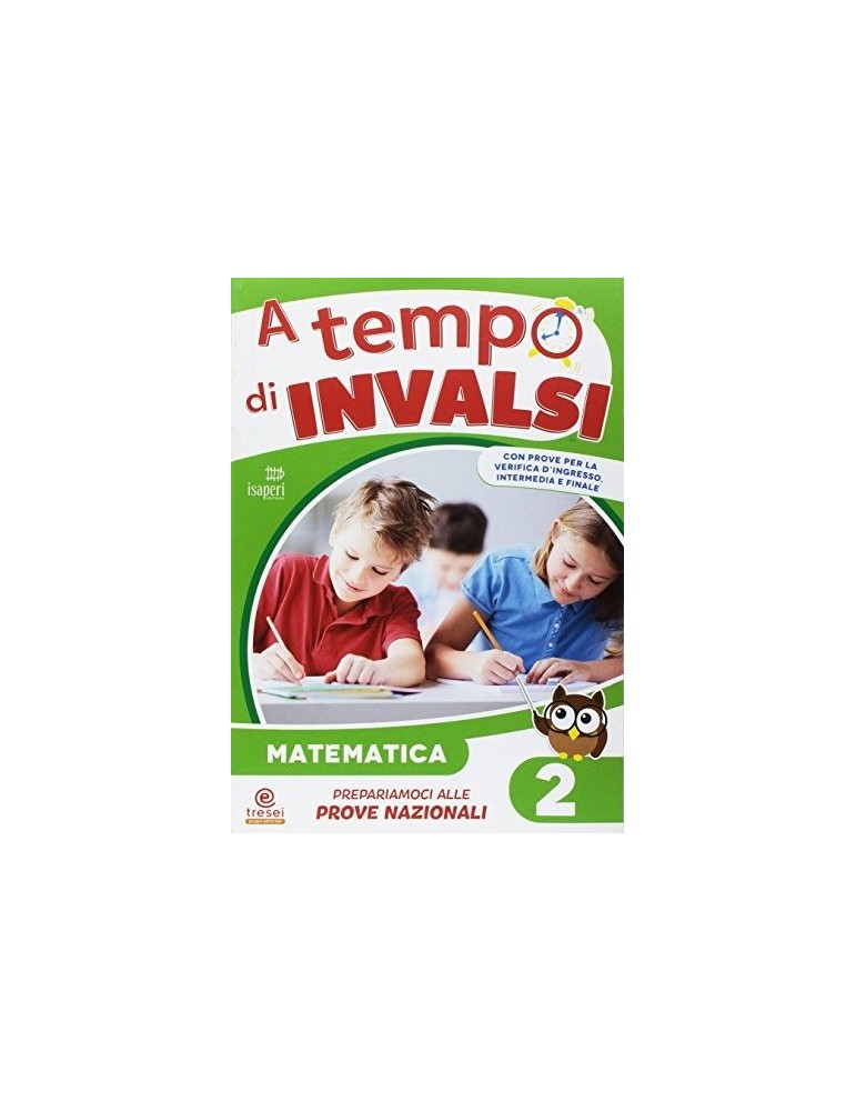 A TEMPO DI INVALSI MATEMATICA